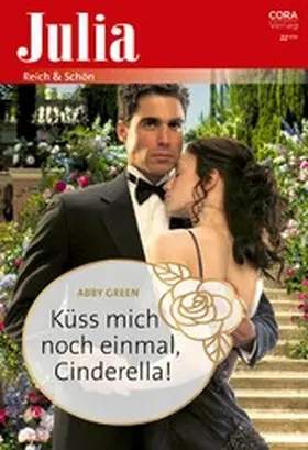 Green |  Küss mich noch einmal, Cinderella! | eBook | Sack Fachmedien