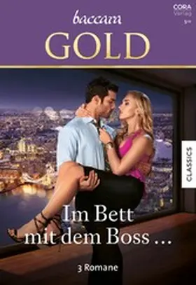 Lewis / Child / McKay |  Baccara Gold Band 30 | eBook | Sack Fachmedien