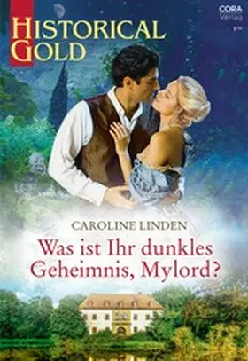 Linden |  Was ist Ihr dunkles Geheimnis, Mylord? | eBook | Sack Fachmedien