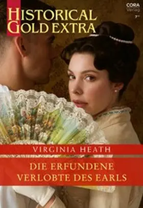 Heath |  Die erfundene Verlobte des Earls | eBook | Sack Fachmedien