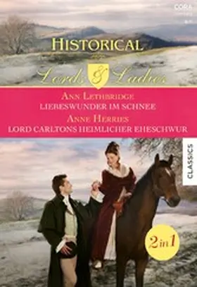 Lethbridge / Herries |  Historical Lords & Ladies Band 94 | eBook | Sack Fachmedien
