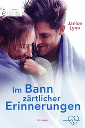 Lynn |  Im Bann zärtlicher Erinnerungen | eBook | Sack Fachmedien