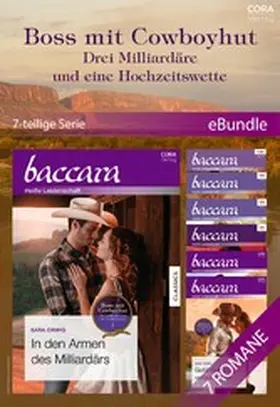 Orwig |  Boss mit Cowboyhut - Drei Milliardäre und eine Hochzeitswette (7-teilige Serie) | eBook | Sack Fachmedien