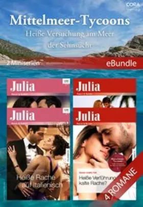 Bissell / Hamilton / Ross |  Mittelmeer-Tycoons - Heiße Versuchung am Meer der Sehnsucht (2 Miniserien) | eBook | Sack Fachmedien