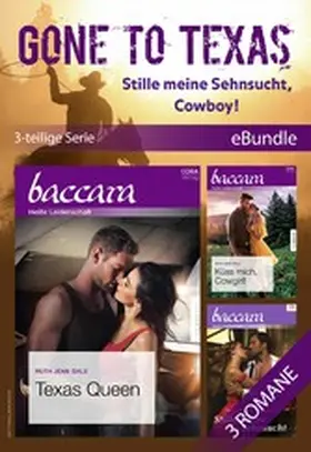 Dale |  Gone to Texas - Stille meine Sehnsucht, Cowboy! | eBook | Sack Fachmedien