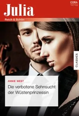 West |  Die verbotene Sehnsucht der Wüstenprinzessin | eBook | Sack Fachmedien
