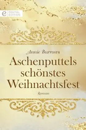 Burrows |  Aschenputtels schönstes Weihnachtsfest | eBook | Sack Fachmedien