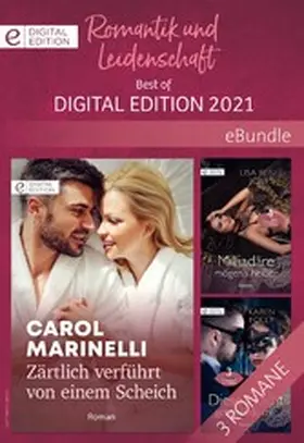 Foley / Jones / Marinelli |  Romantik und Leidenschaft - Best of Digital Edition 2021 | eBook | Sack Fachmedien