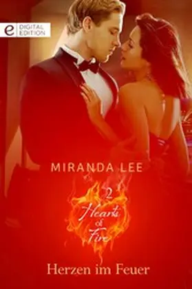 Lee |  Herzen im Feuer | eBook | Sack Fachmedien