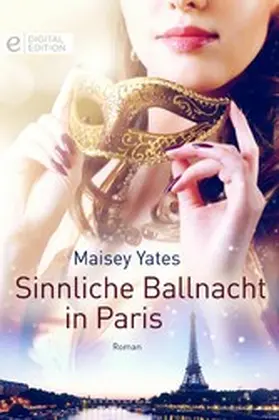 Yates |  Sinnliche Ballnacht in Paris | eBook | Sack Fachmedien