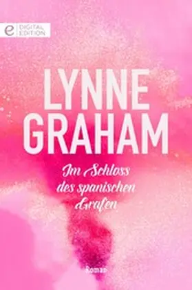 Graham | Im Schloss des spanischen Grafen | E-Book | www2.sack.de