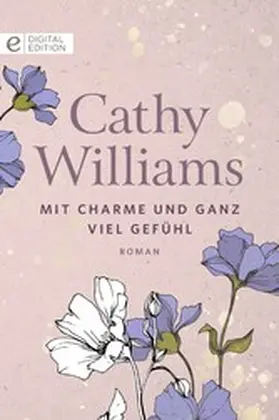 Williams |  Mit Charme und ganz viel Gefühl | eBook | Sack Fachmedien