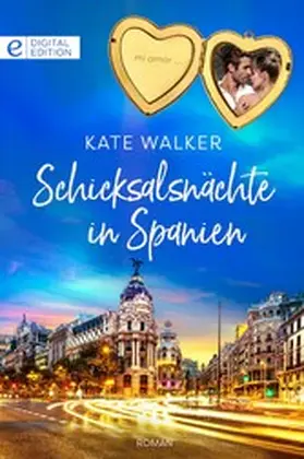Walker |  Schicksalsnächte in Spanien | eBook | Sack Fachmedien
