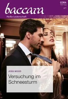 Wood |  Versuchung im Schneesturm | eBook | Sack Fachmedien