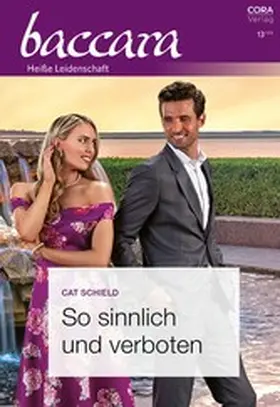Schield |  So sinnlich und verboten | eBook | Sack Fachmedien