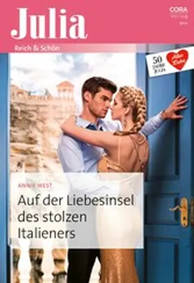 West |  Auf der Liebesinsel des stolzen Italieners | eBook | Sack Fachmedien