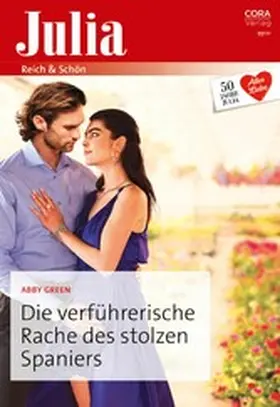Green |  Die verführerische Rache des stolzen Spaniers | eBook | Sack Fachmedien