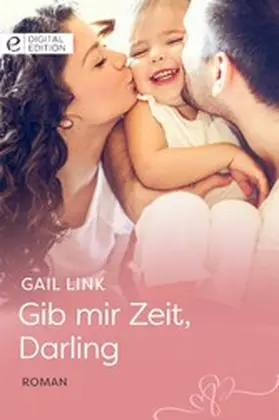 Link |  Gib mir Zeit, Darling | eBook | Sack Fachmedien