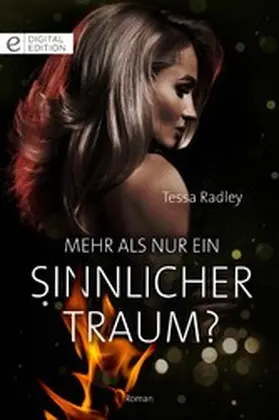 Radley | Mehr als nur ein sinnlicher Traum? | E-Book | sack.de