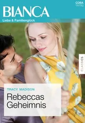 Madison |  Rebeccas Geheimnis | eBook | Sack Fachmedien