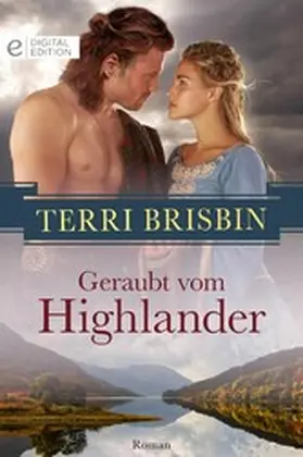 Brisbin |  Geraubt vom Highlander | eBook | Sack Fachmedien
