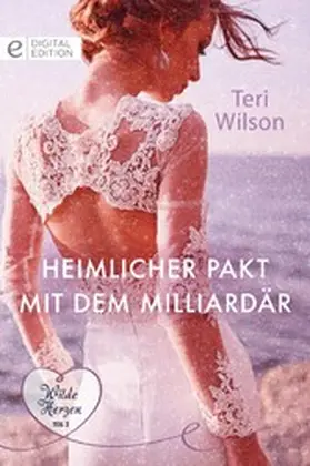 Wilson |  Heimlicher Pakt mit dem Milliardär | eBook | Sack Fachmedien