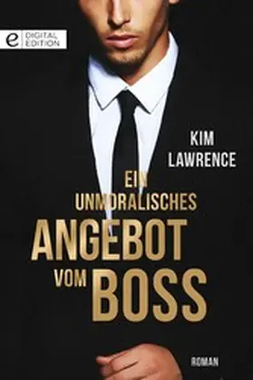 Lawrence |  Ein unmoralisches Angebot vom Boss | eBook | Sack Fachmedien
