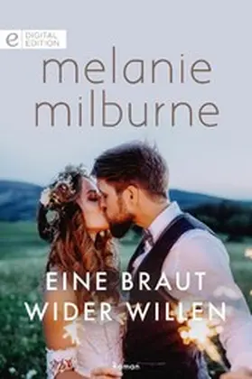 Milburne |  Eine Braut wider Willen | eBook | Sack Fachmedien