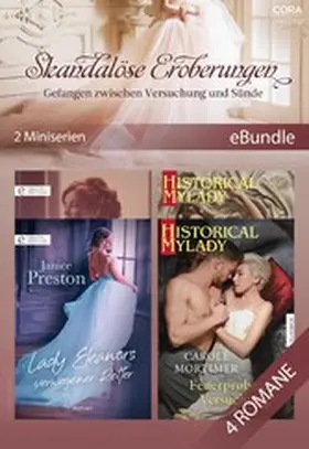 Preston / Mortimer |  Skandalöse Eroberungen - Gefangen zwischen Versuchung und Sünde (2 Miniserien) | eBook | Sack Fachmedien