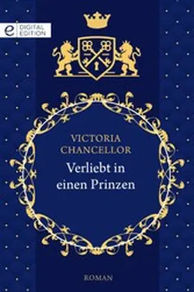 Chancellor | Verliebt in einen Prinzen | E-Book | sack.de