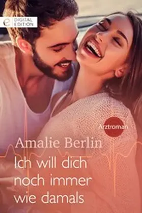 Berlin |  Ich will dich noch immer wie damals | eBook | Sack Fachmedien