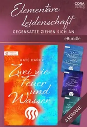 Jordan / Banks / Child |  Elementare Leidenschaft - Gegensätze ziehen sich an | eBook | Sack Fachmedien