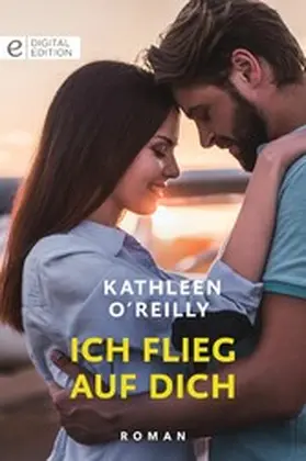 O'Reilly |  Ich flieg auf dich | eBook | Sack Fachmedien