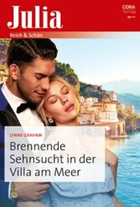 Graham |  Brennende Sehnsucht in der Villa am Meer | eBook | Sack Fachmedien