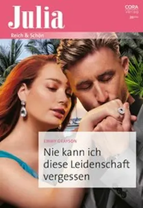 Grayson |  Nie kann ich diese Leidenschaft vergessen | eBook | Sack Fachmedien