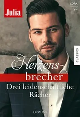 Milburne / Sands / Grey |  Julia Herzensbrecher Band 42 | eBook | Sack Fachmedien