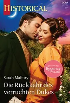 Mallory |  Die Rückkehr des verruchten Dukes | eBook | Sack Fachmedien