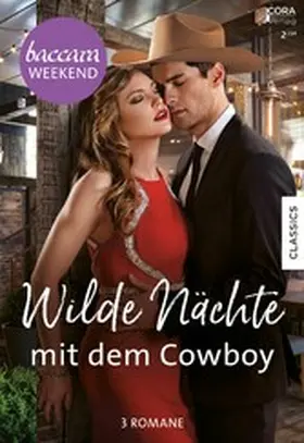 Mckinney / Sands / Child |  Baccara Weekend Band 34 | eBook | Sack Fachmedien