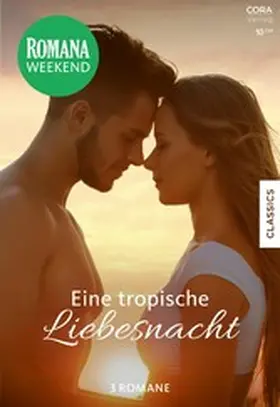 Phillips / Williams / Raye Harris |  Romana Weekend Band 19 | eBook | Sack Fachmedien