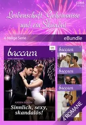 Booth / Schield / Ryan |  Leidenschaft, Geheimnisse und ein Skandal (4-teilige Serie) | eBook | Sack Fachmedien