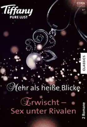 Lockwood / Critch |  Tiffany Pure Lust Band 14 | eBook | Sack Fachmedien