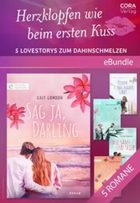 Clair / Craven / DeNosky |  Herzklopfen wie beim ersten Kuss - 5 Lovestorys zum Dahinschmelzen | eBook | Sack Fachmedien