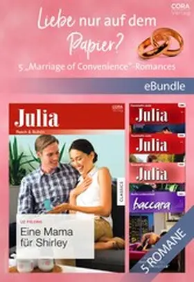 Milburne / Fielding / Graham |  Liebe nur auf dem Papier? - 5 "Marriage of Convenience"-Romances | eBook | Sack Fachmedien