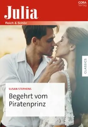 Stephens |  Begehrt vom Piratenprinz | eBook | Sack Fachmedien