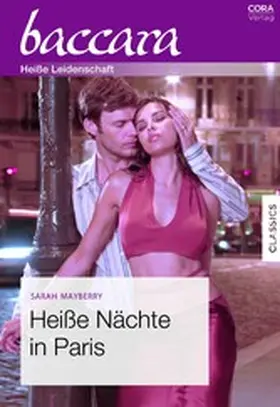 Mayberry |  Heiße Nächte in Paris | eBook | Sack Fachmedien