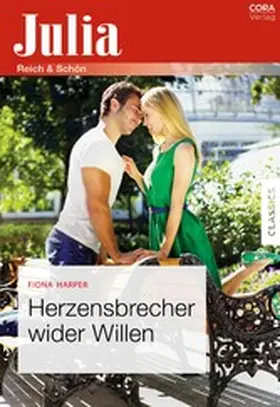 Harper |  Herzensbrecher wider Willen | eBook | Sack Fachmedien
