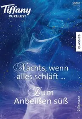 Bond / Ellis |  Tiffany Pure Lust Band 30 | eBook | Sack Fachmedien