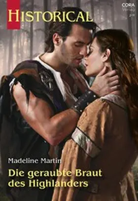 Martin |  Die geraubte Braut des Highlanders | eBook | Sack Fachmedien