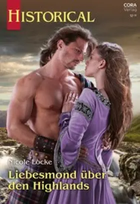 Locke |  Liebesmond über den Highlands | eBook | Sack Fachmedien