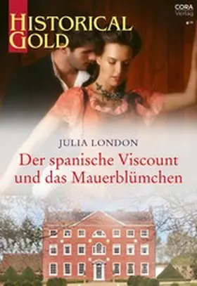 London |  Der spanische Viscount und das Mauerblümchen | eBook | Sack Fachmedien